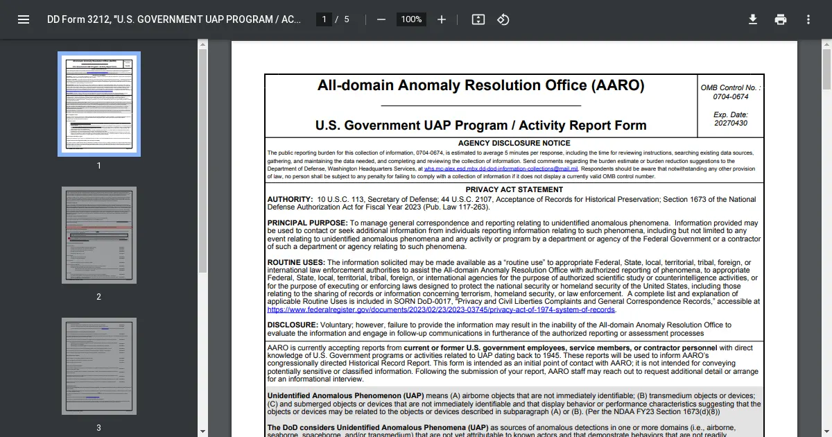 US Government UAP Program / Activity Report Form — By law, AARO may receive all UAP-related ... program or activity related to UAPs. Did you ... Following the submission of your report, AARO staff may reach ...